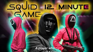 SQUID GAME in 12 minute