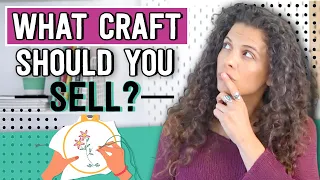 How To Decide What To Make And Sell For A Handmade Business