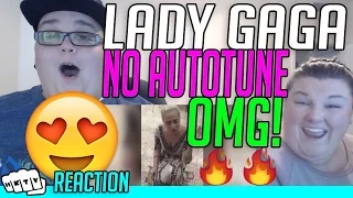 Lady Gaga | REAL VOICE (WITHOUT AUTO-TUNE) REACTION!!🔥