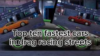 Top ten fastest cars in drag racing streets