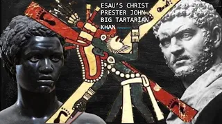 ESAU'S CHRIST PRESTER JOHN'S TARTARIAN CON - WHITE GIANTS & KINGS