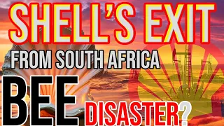 Shell's Exit from South Africa - A BEE Disaster?