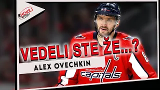 HOKEJOVÁ FAKTA - ALEX OVECHKIN