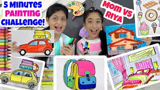 5 Minutes Painting🎨🖌Challenge!🤩🎀 | *MOM VS RIYA* | Riya's Amazing World