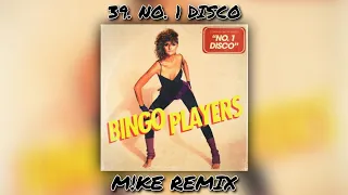 Bingo Players - No. 1 Disco (M!KE Remix)