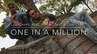 One In A Million (Promo Use Only) Geechapo Feat. Robin Jones & Chris Poe