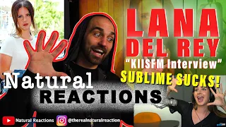 Lana Del Rey-Talks 'Norman F**king Rockwell', Sublime, & More Interview KIISFM REACTION