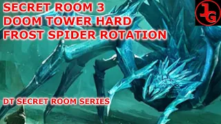 Doom Tower Hard Frost Spider Rotation Secret Room 3 Defence Champions Only #raidshadowlegends