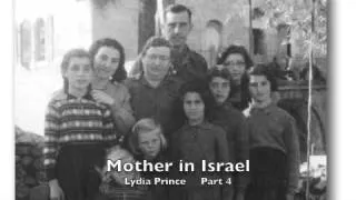 Mother in Israel Part 4 - Lydia Prince