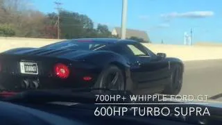 700hp Ford GT  vs  600hp Supra Turbo