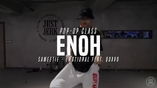 Enoh Pop up class | Saweetie - Emotional feat. Quavo | Justjerk Dance Academy