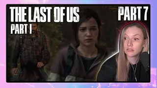 Jocelyn Plays The Last of Us Part I (2022) | Part 7