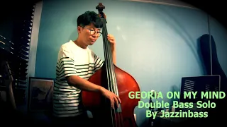 Georgia on my mind (Ray Charles)- Double Bass Solo by Jazzinbass, 최진배