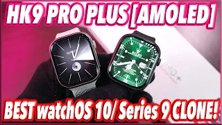 Latest HK9 Pro Plus AMOLED [Full Detailed Review] ⌚️ - the BEST watchOS 10/ Series 9 REPLICA? 🔥