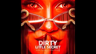 Zack Knight x Nora Fatehi - Dirty Little Secret (Official Lyric Video)