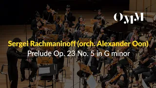 Rachmaninoff (orch. Alexander Oon) - Prelude in G minor, Op. 23 No. 5 (Archival Recording)