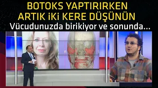 Botoks yaptırırken artık iki kere düşünün! Vücudunuzda birikiyor ve sonunda...