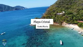Playa Cristal / Santa Marta / Parque Tayrona.