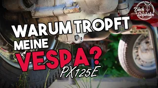 Meine Vespa PX tropft! | Wo kommt das verdammte Öl her? | PX125E Lusso | BG Outdoor Werkstatt