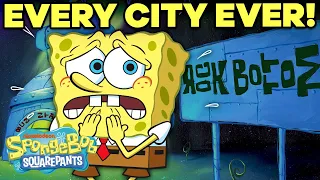 Bikini Bottom to Rock Bottom! 🏢 Every CITY Ever | SpongeBob