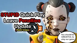 Stupid Leave Penalties Update (Rant) Overwatch 2