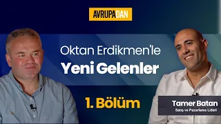 Oktan Erdikmen'le Yeni Gelenler: 1. Bölüm