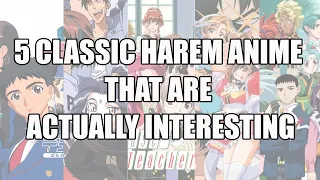 5 Classic Harem Anime That Are Actually Interesting