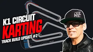 K1 Circuit - Karting Track Build Update #2