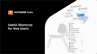 You Need These Useful Shortcuts If You Are New to Autodesk Fusion