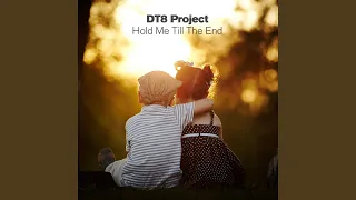 Hold Me Till The End (Radio Edit)