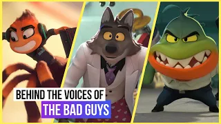 Behind The Voices | The Bad Guys