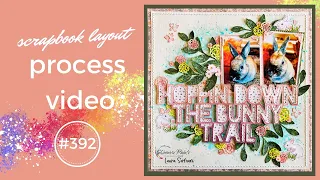 Mixed Media and a Cut File: Scrapbook Process Video #392: Shimmerz Paints "Bunny Trail"