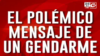 El polémico mensaje de un gendarme: "Orcos y gordos sindicales, los estamos esperando"