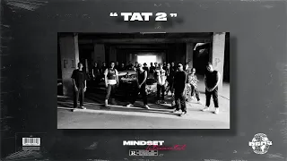 [INSTRUMENTAL] Tat 2 - Mindset feat. FIIXD, JIGSAW, UrboyTJ, 1MILL, NINO