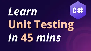 C# Unit Testing Tutorial For Beginners