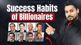 Proven Methods of Success | Habits Of Billionaires | Venu Kalyan Life & Business Coach