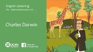 Learn English Via listening | Pre Intermediate - Lesson 23. Charles Darwin