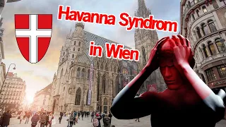 Das mysteriöse Havanna Syndrom verbreitet sich in Wien | MythenAkte