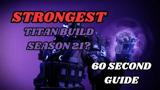 Strongest Titan Build for Season 21? Shield Throw Titan 60 Second Guide