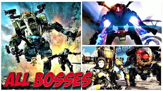 Titanfall 2 :➤ ALL BOSSES  [  Master Difficulty,  4K60ᶠᵖˢ UHD ]