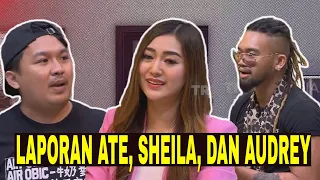 [FULL] LAPORAN  SHEILA RIZKYANA, AUDREY DAN ATE | LAPOR PAK! (02/01/23)