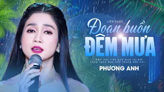 Liên Khúc Đoạn Buồn Đêm Mưa (Tú Nhi) - Phương Anh | Nhạc Vàng Bolero Xưa Bất Hủ