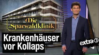 Kaputtgespartes Gesundheitssystem | extra 3 | NDR