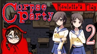 And So It Begins! - Roulette's Play Corpse Party (PSP Version) Part 2 - Let's Play JRPG Horror