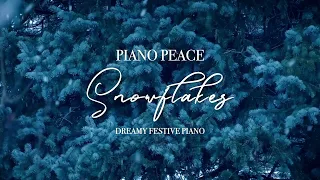 Snowflakes | Dreamy Festive Piano