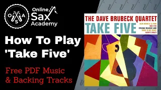 How to play 'Take Five' on Sax [Free PDFs and Backing Tracks] #1