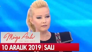 Müge Anlı ile Tatlı Sert 10 Aralık  2019  - Tek Parça