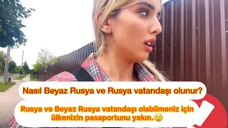 Nasıl Rusya vatandaşı olunur?Beyaz Rusya vatandaşı olabilmeniz için ülkenizin pasaportunu yakın😲😱