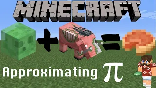 Approximating pi with Minecraft