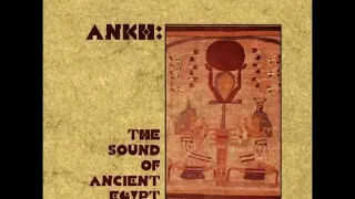 Ankh: The Sound of Ancient Egypt - Michael Atherton [1998](AUS)|Mid Western Folk Music, World